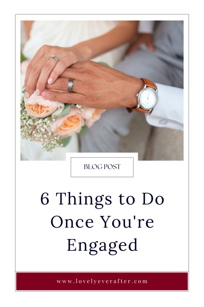 What to do once you're engaged