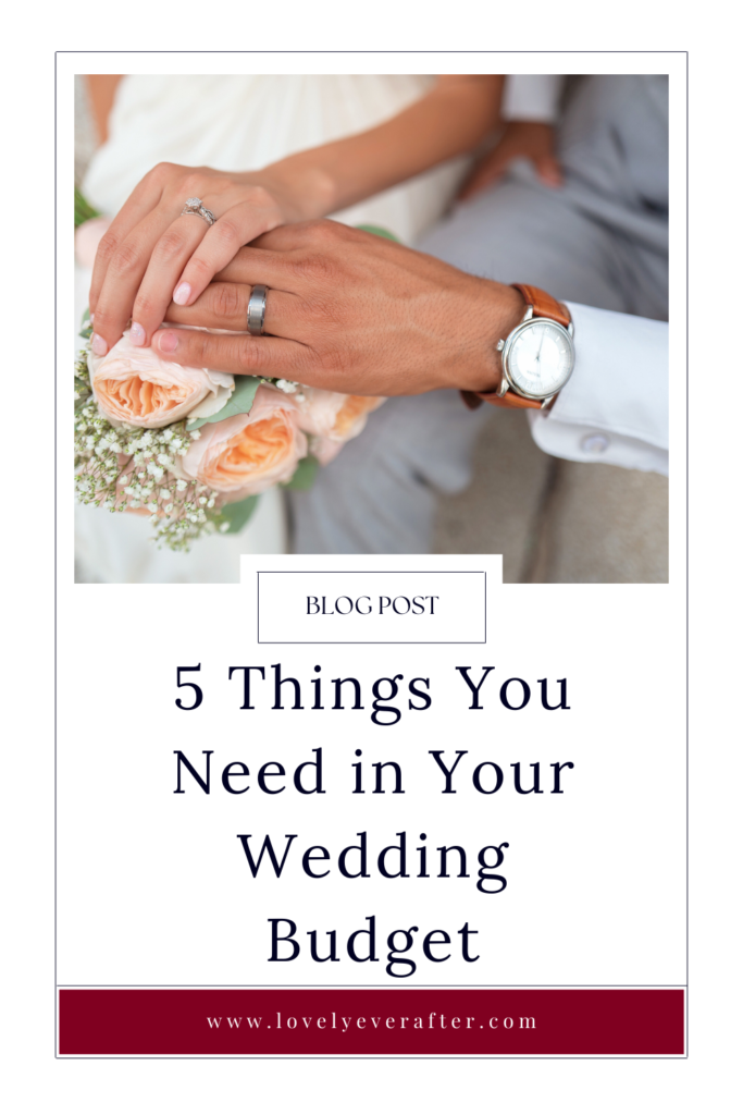 things couples need to include in their wedding budget