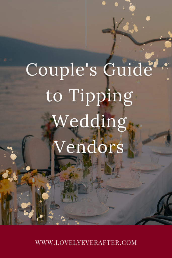 guide to tipping wedding vendors 
